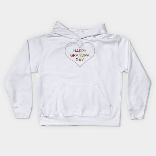 Happy Grandpa Day. Matching Grandpa Kids Hoodie by slawers